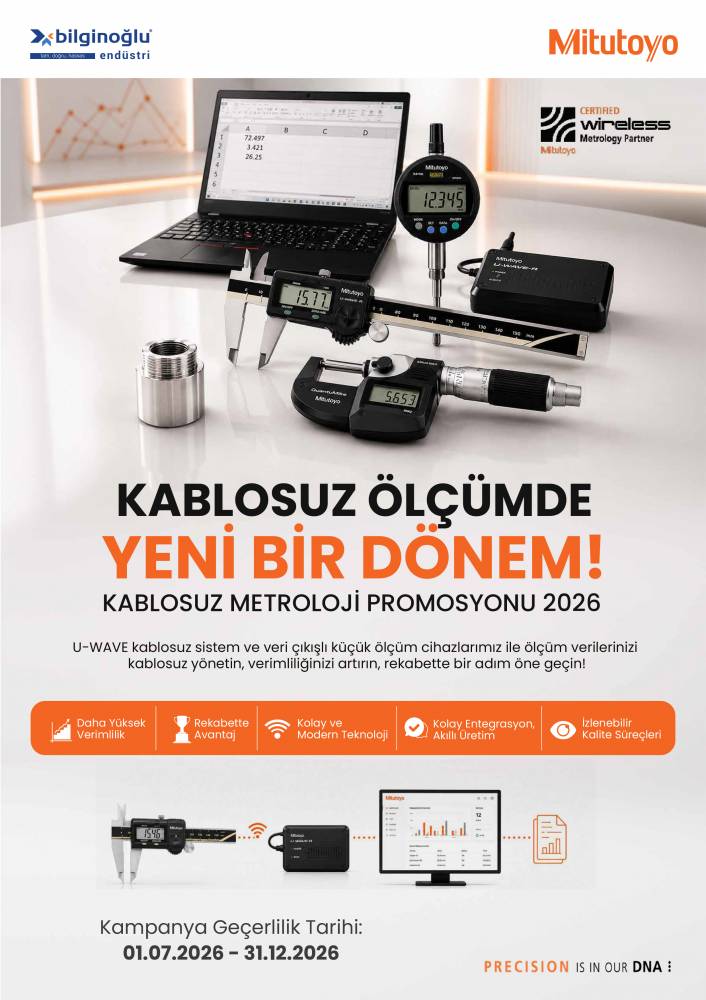 KABLOSUZ ÖLÇÜMDE YENİ DÖNEM: MITUTOYO KABLOSUZ METROLOJİ KAMPANYASI 2026